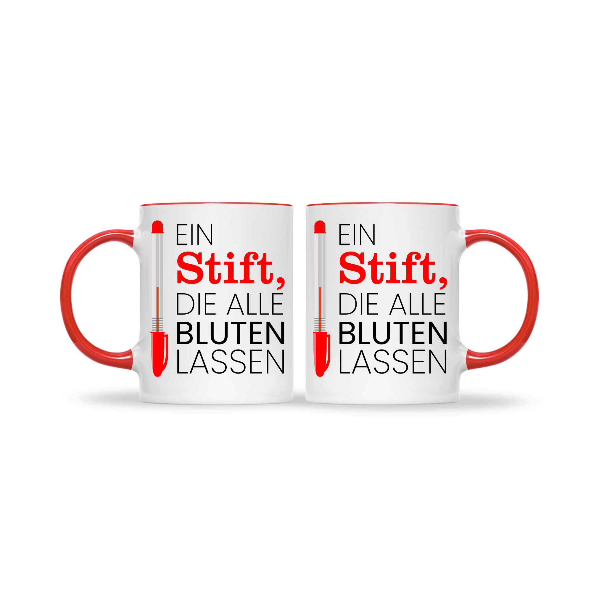 Zwei weiße Tassen mit rotem Henkel, beide mit dem Spruch „Ein Stift, die alle bluten lassen“ – humorvolle Geschenkidee für Lehrer.