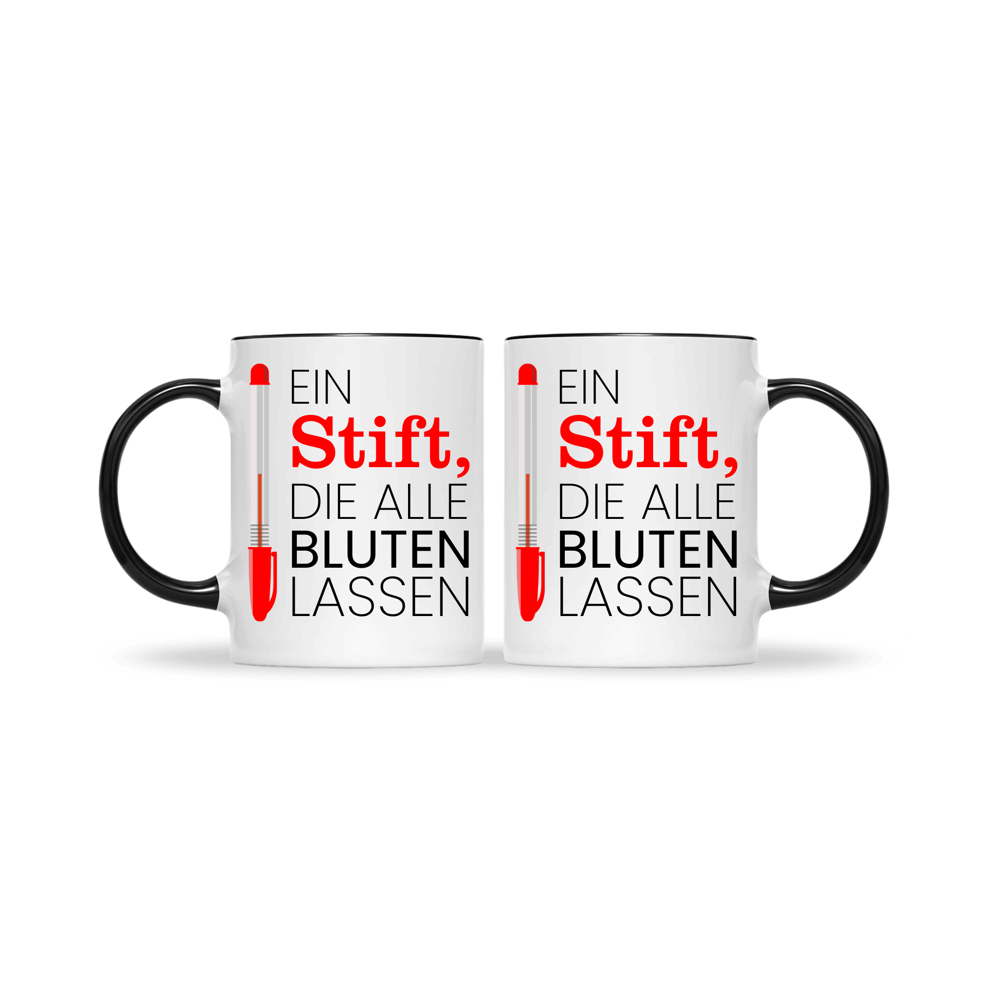 Zwei identische weiße Tassen mit schwarzem Henkel, beide bedruckt mit rotem Kuli und Spruch „Ein Stift, die alle bluten lassen“ – Geschenkset für Lehrer.