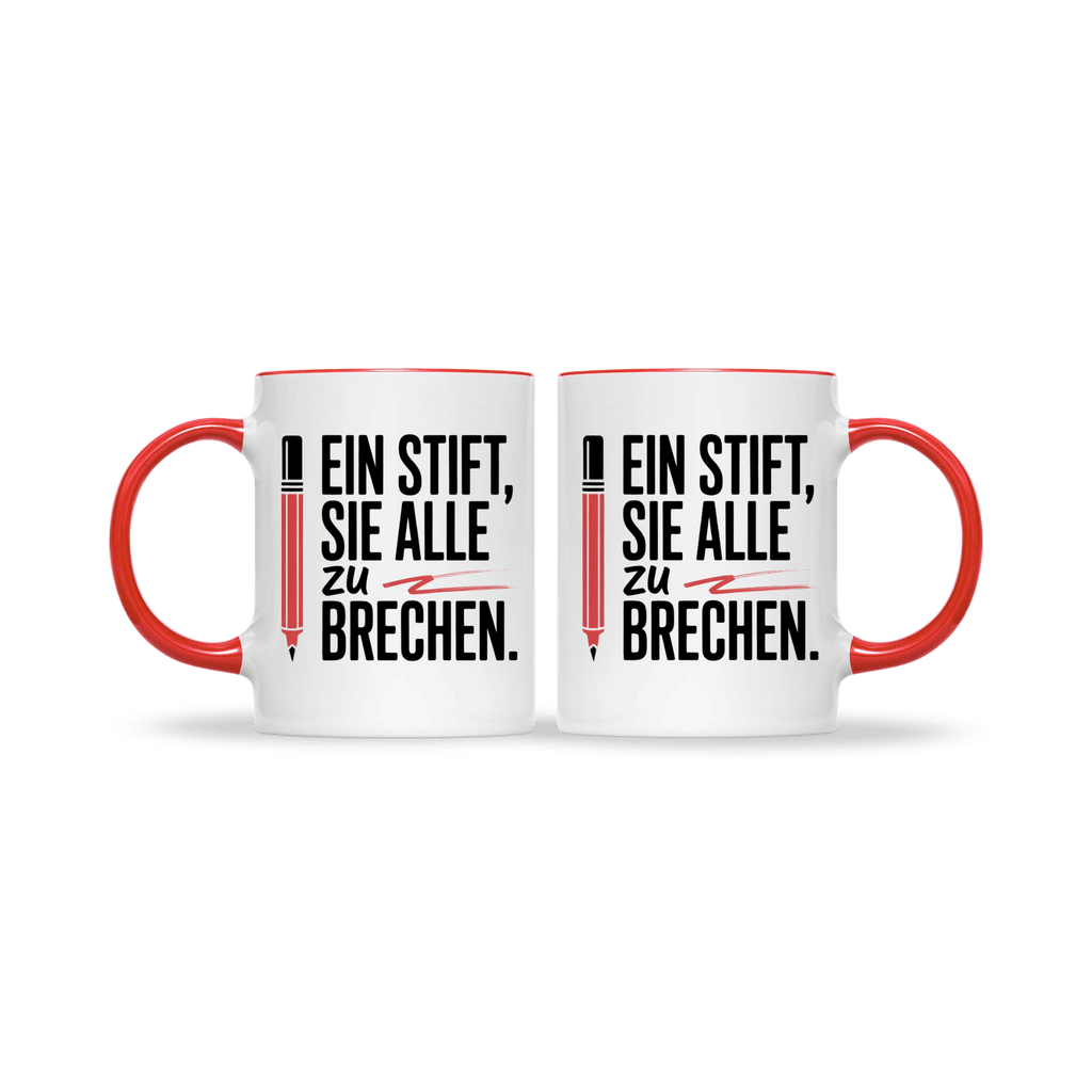 Tasse mit rotem Henkel und dem Spruch „Ein Stift, sie alle zu brechen“ – originelles Lehrergeschenk mit humorvollem Motiv.